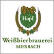 Hopf Weißbierbrauerei, Miesbach